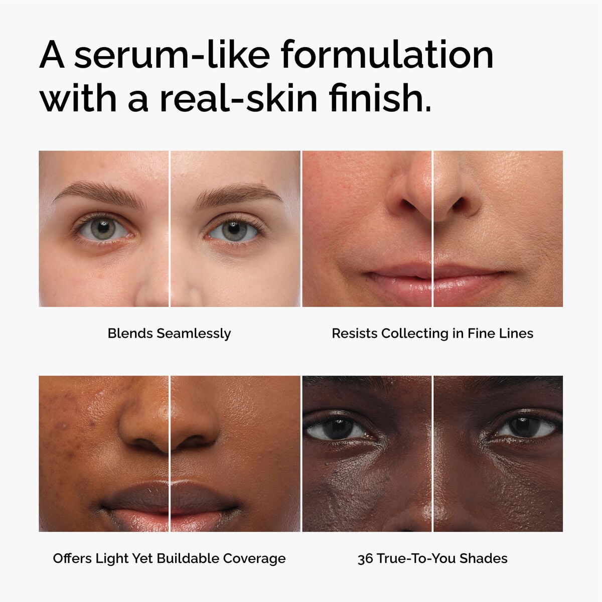 serum-foundation-g0 FY26-D50944-ORD-Web-PDP-Colours-Benefits-1x1-EN.jpg